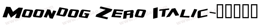 Moondog Zero Italic字体转换